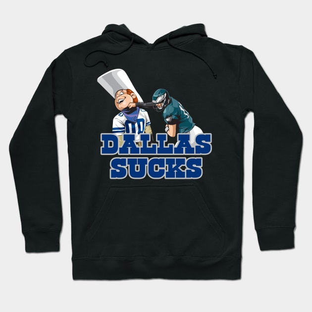 The Dallas Sucks Hoodie by Tailgate Team Tees